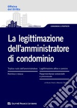 La legittimazione dell'amministratore di condominio libro