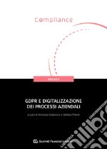 GDPR e digitalizzazione dei processi aziendali libro