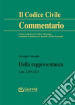 Della rappresentanza. Artt. 2203-2213 c.c. libro