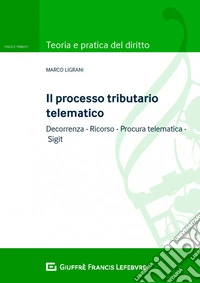Il processo tributario telematico