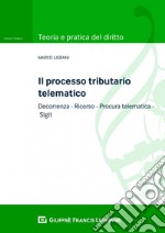 Il processo tributario telematico