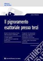 Il pignoramento esattoriale presso terzi