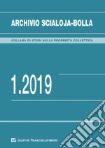 Archivio Scialoja-Bolla (2019). Vol. 1 libro