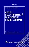 Codice della proprietà industriale e intellettuale libro