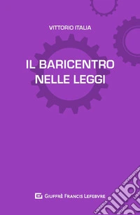 Il baricentro nelle leggi