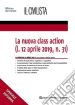 La nuova class action (l. 12 aprile 2019, n. 31)