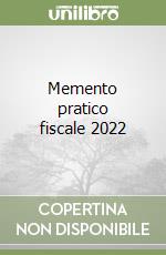 Memento pratico fiscale 2022