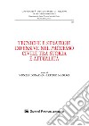 Tecniche e strategie difensive nel processo civile tra storia e attualità libro