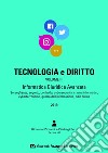 Tecnologia e diritto. Vol. 3: Informatica giuridica avanzata libro