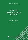 Diritto processuale civile. Vol. 1: Principi generali libro