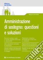 Amministrazione di sostegno: questioni e soluzioni libro