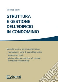 Struttura e gestione dell'edificio in condominio