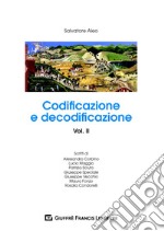 Codificazione e decodificazione. Vol. 2 libro