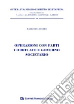 Operazioni con parti correlate e governo societario libro