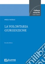 La volontaria giurisdizione