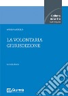 La volontaria giurisdizione libro