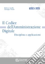 Il codice dell'amministrazione digitale libro