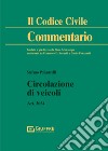 Circolazione dei veicoli libro di Pollastrelli Stefano