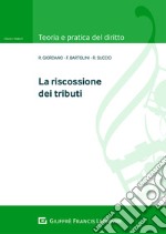 La riscossione dei tributi