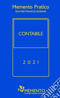 Memento pratico. Contabile 2021 libro