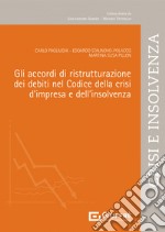 Gli accordi di ristrutturazione dei debiti nel codice della crisi d'impresa e dell'insolvenza