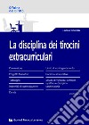 La disciplina dei tirocini extracurriculari libro