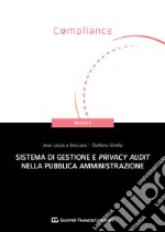 Sistema di gestione e privacy audit nella pubblica amministrazione libro