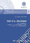 Test di A. Bolognini. Arte e counseling: costruzione di uno strumento di lavoro e suo utilizzo nel campo del sociale libro di Bolognini Alessandro