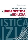 Dizionario giuridico di urbanistica ed edilizia libro di Stella Richter Paolo