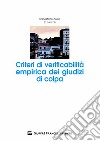 Criteri di verificabilità empirica dei giudizi di colpa libro