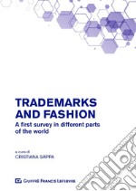 Trademarks and fashion. A first survey in different parts of the world libro