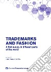 Trademarks and fashion. A first survey in different parts of the world libro