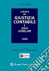 Codice di giustizia contabile e leggi correlate libro