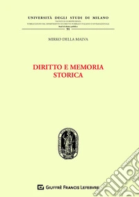 Diritto e memoria storica
