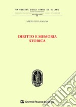 Diritto e memoria storica