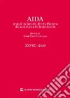 Aida. Annali italiani del diritto d'autore, della cultura e dello spettacolo (2019). Vol. 28 libro