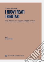 I nuovi reati tributari libro