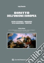 Diritto dell'Unione europea. Sistema istituzionale. Ordinamento. Tutela giurisdizionale. Competenze libro