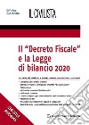 Il 'Decreto fiscale' e la Legge di bilancio 2020 libro