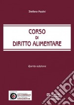 Corso di diritto alimentare libro