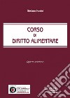 Corso di diritto alimentare libro