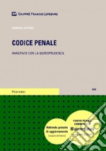 Codice penale. Annotato con la giurisprudenza libro