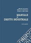 Manuale di diritto industriale libro di Vanzetti Adriano Di Cataldo Vincenzo Spolidoro Marco Saverio