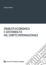 Stabilità economica e sostenibilità nel diritto internazionale