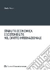 Stabilità economica e sostenibilità nel diritto internazionale libro