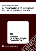 La conservazione del patrimonio nella gestione delle società