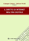 Il diritto di internet nell'era digitale libro