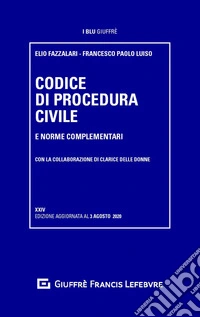 Codice di procedura civile e norme complementari libro