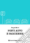 Posti auto e parcheggi libro di Sideri Sergio