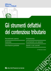 Istituti deflattivi del contenzioso tributario libro